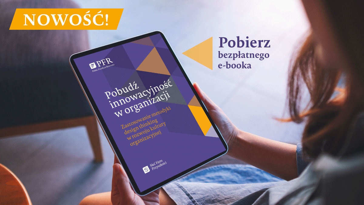 Pobierz darmowego e-booka - Pobudź innowacyjność w organizacji Pobierz darmowego e-booka - Pobudź innowacyjność w organizacji