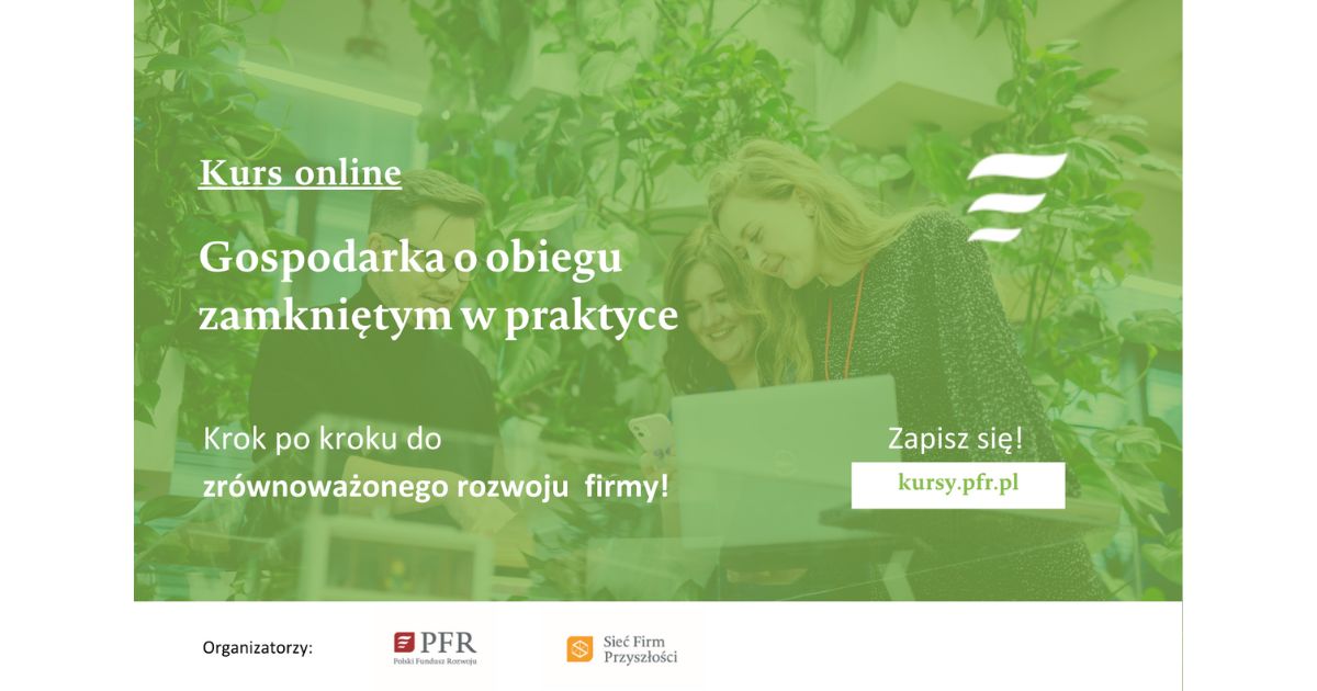 Gospodarka o obiegu zamkniętym zapisz się na kurs