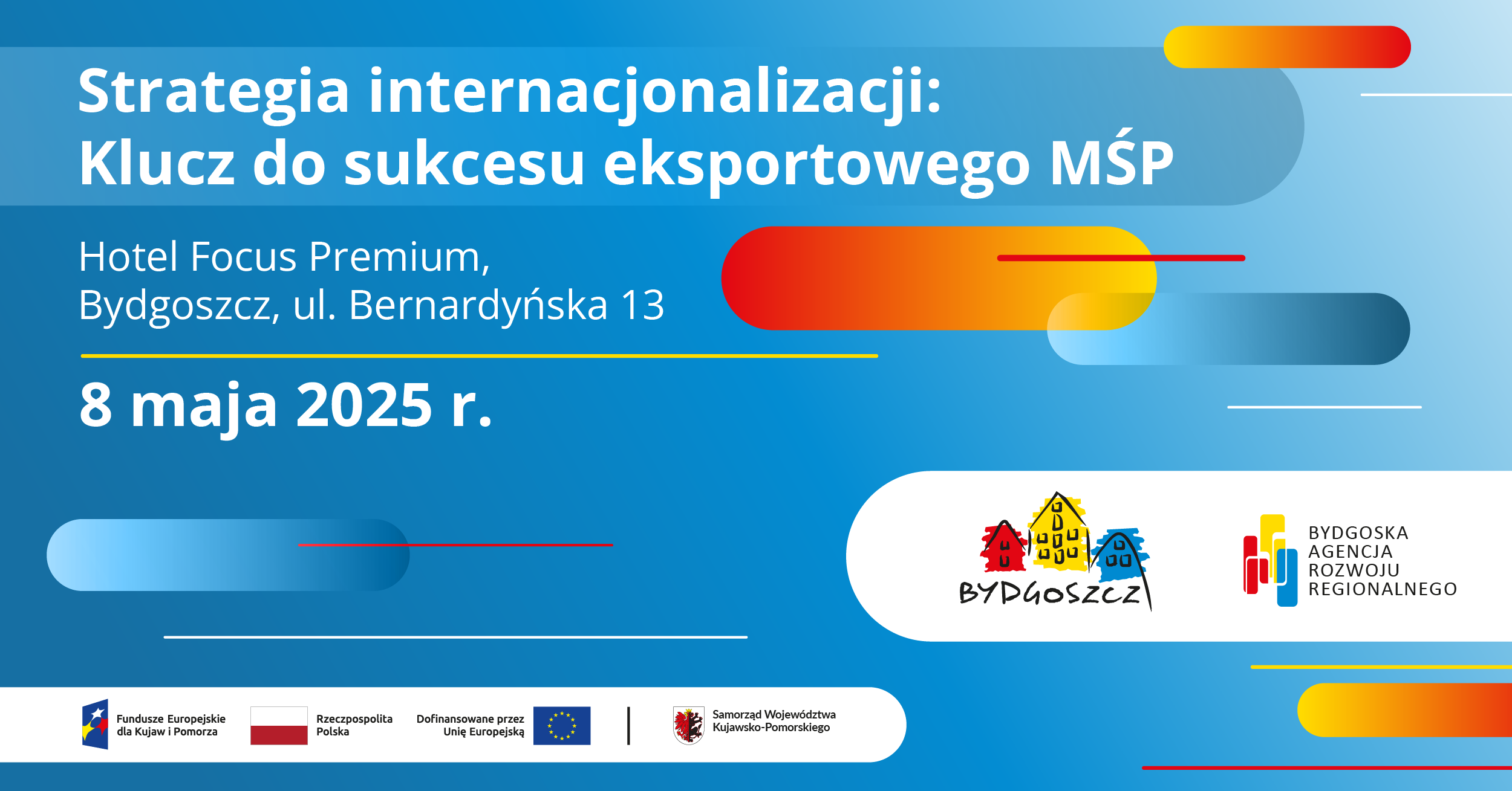 Konferencja "Strategia internacjonalizacji: klucz do sukcesu eksportowego MŚP